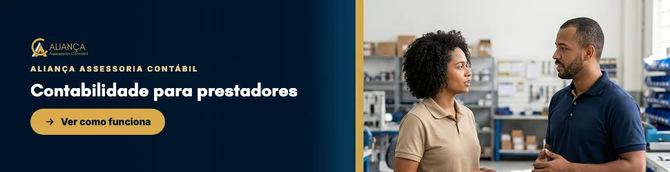 Contabilidade para prestadores de serviços na Aliança Assessoria Contábil: veja como funciona