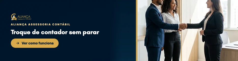 Troque de contador sem parar a empresa: veja como a Aliança Assessoria Contábil conduz a transição